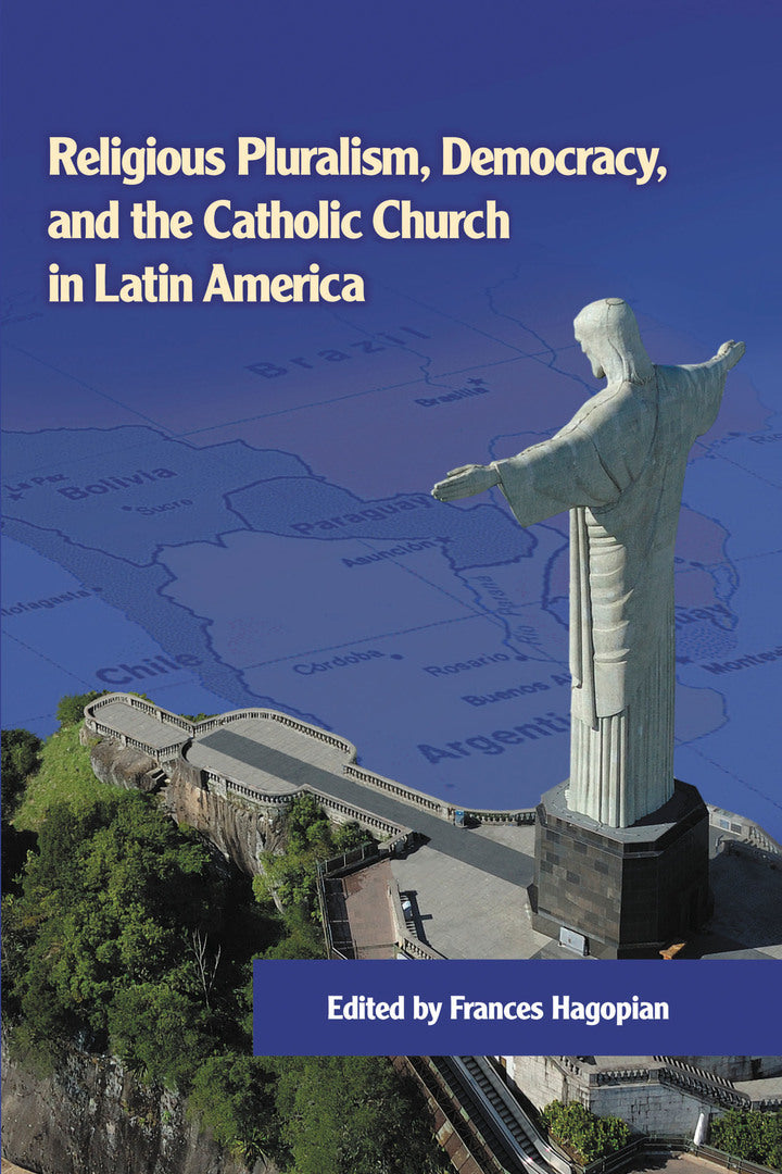 Cover image for Religious Pluralism, Democracy, and the Catholic Church in Latin America ISBN 9780268030872